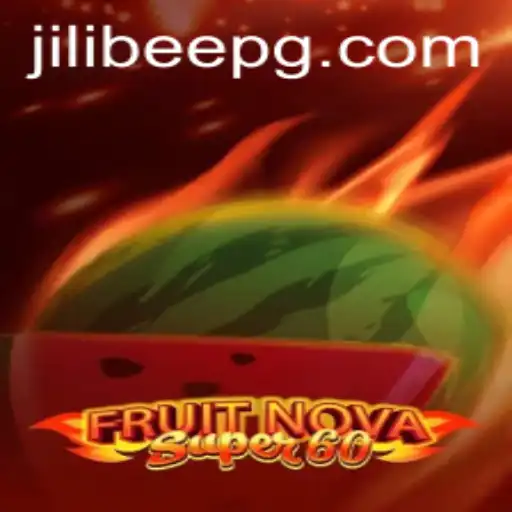 Explore the Thrills of FruitNovaSuper60: The Juicy Casino Experience