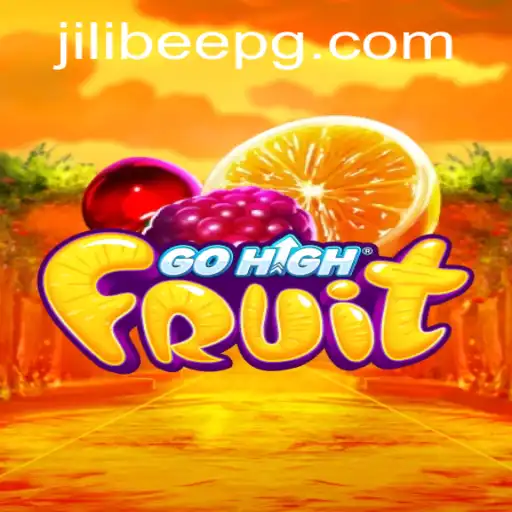 Explore the Exciting World of GoHighFruit and Discover Jilibee Strategy