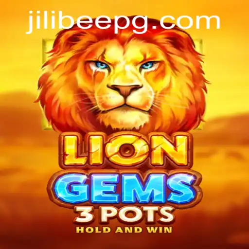Discover the Exciting World of LionGems3pots by Jilibee