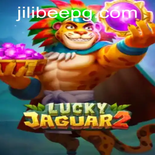 Exploring the Exciting World of Luckyjaguar2 and its Connection to Jilibee